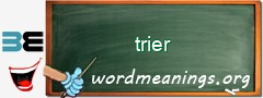 WordMeaning blackboard for trier